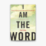 I Am The Word Paul Selig